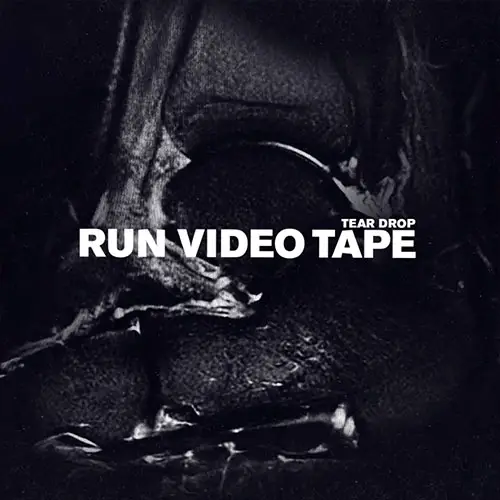 Run Video Tape - Teardrop (Massive Attack cover)