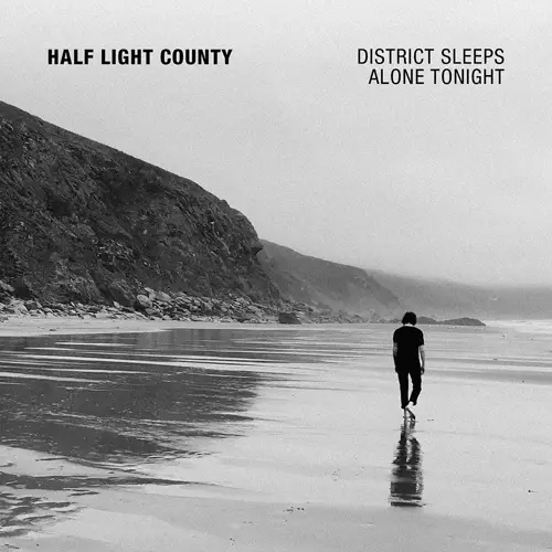 Half Light County - The District Sleeps Alone Tonight (The Postal Service cover)